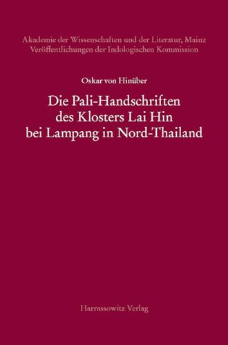 Stock image for PaliHandschriften des Klosters Lai Hin bei Lampang in Nord-Thailand for sale by ISD LLC