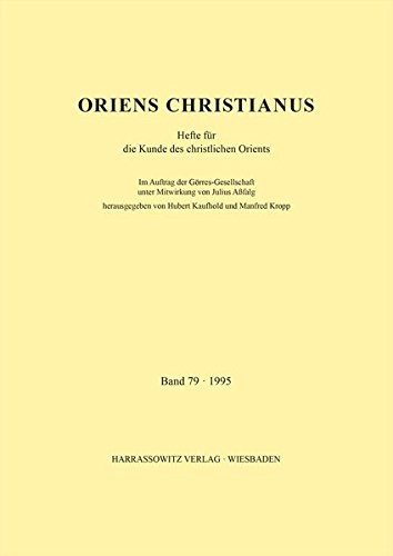 9783447089289: Oriens Christianus 1995: Hefte Fur Die Kunde Des Christlichen Orients: 79
