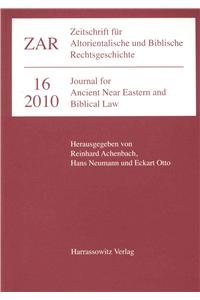 Stock image for Zeitschrift f|r Altorientalische und Biblische Rechtsgeschichte (ZAR) [16(2010)] for sale by ISD LLC