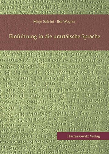 Einfuhrung in Die Urartaische Sprache (German Edition) [Soft Cover ] - Salvini, Mirjo