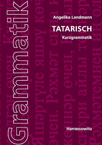 Tatarische Kurzgrammatik -Language: german - Landmann, Angelika