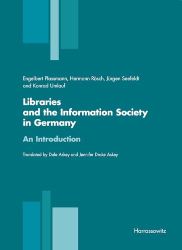 Stock image for Libraries and the Information Society in Germany: An Introduction for sale by ThriftBooks-Dallas