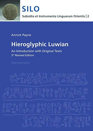 9783447102162: Hieroglyphic Luwian: An Introduction with Original Texts: 2 (Subsidia Et Instrumenta Linguarum Orientis)