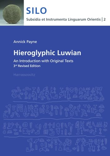 9783447102162: Hieroglyphic Luwian: An Introduction With Original Texts