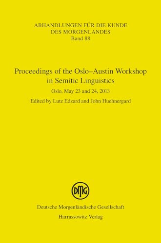 Stock image for Proceedings of the Oslo-Austin Workshop in Semitic Linguistics for sale by ISD LLC