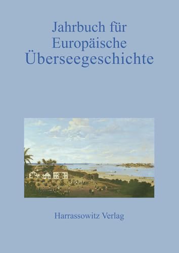 9783447103459: Jahrbuch Fur Europaische Uberseegeschichte 2014