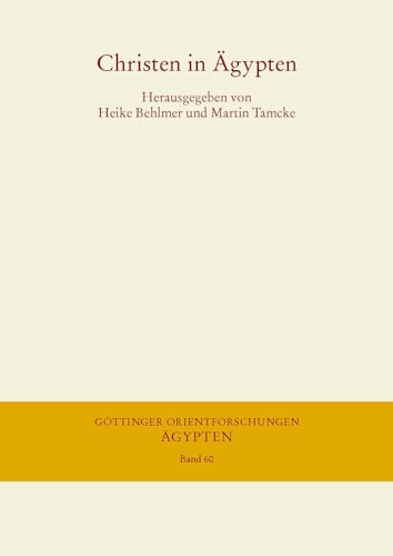 9783447104456: Christen in Agypten: 60 (Gottinger Orientforschungen, IV. Reihe: Agypten)