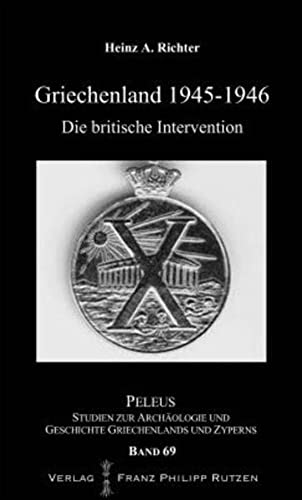 9783447105330: Griechenland 1945-46: Die Britische Intervention
