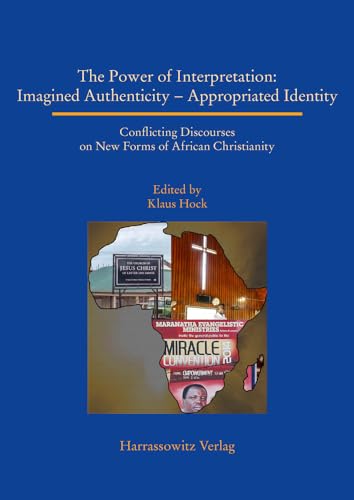 Beispielbild fr Power of Interpretation: Imagined Authenticity - Appropriated Identity zum Verkauf von ISD LLC