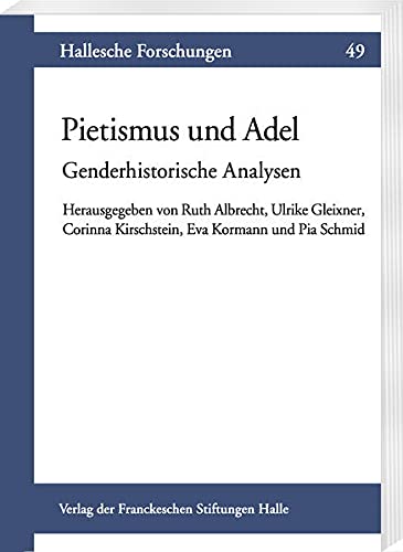 9783447109802: Pietismus Und Adel: Genderhistorische Analysen (Hallesche Forschungen)