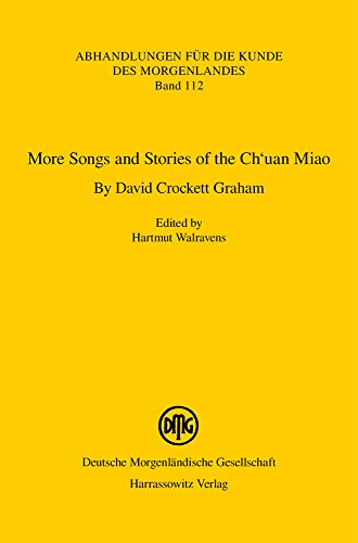 Imagen de archivo de More Songs and Stories of the Ch'uan Miao (Abhandlungen fur die kunde des morgenlandes) [Soft Cover ] a la venta por booksXpress