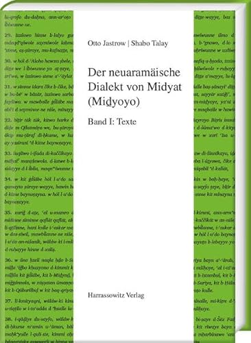 Imagen de archivo de Der Neuaramaische Dialekt Von Midyat (Midyoyo): Band I: Texte (Semitica Viva) (German Edition) [Hardcover ] a la venta por booksXpress