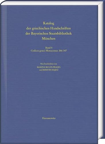 Imagen de archivo de Katalog der griechischen Handschriften der Bayerischen Staatsbibliothek M|nchen a la venta por ISD LLC
