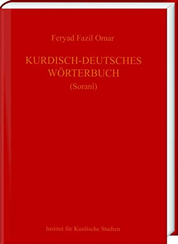 9783447113397: Kurdisch-Deutsches Wrterbuch (Zentralkurdisch/Soran)