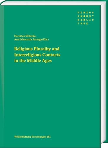 Stock image for Religious Plurality and Interreligious Contacts in the Middle Ages for sale by Michener & Rutledge Booksellers, Inc.