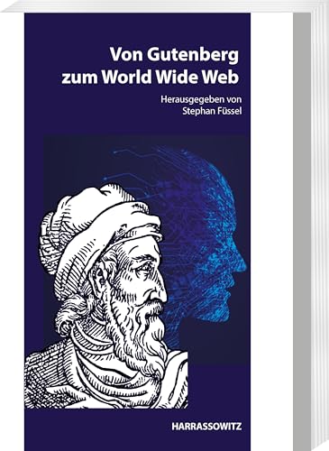 Stock image for Von Gutenberg zum World Wide Web for sale by ISD LLC