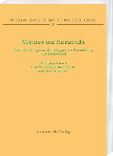 9783447119504: Migration und Heimatrecht: Herausforderungen muslimisch geprgter Zuwanderung nach Deutschland: 5