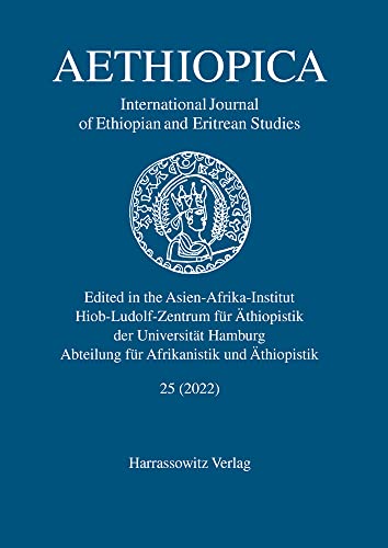 Stock image for Aethiopica 25 (2022): International Journal of Ethiopian and Eritrean Studies [Soft Cover ] for sale by booksXpress