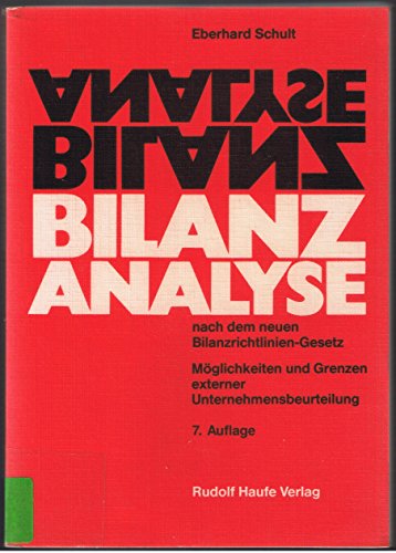 Beispielbild fr Bilanzanalyse nach dem neuen Bilanzrichtlinien-Gesetz Mglichkeiten und Grenzen externer Unternehmensbeurteilung zum Verkauf von NEPO UG