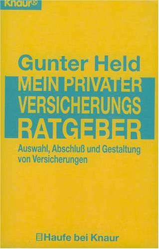 Beispielbild fr Mein Privater Versicherungs-Ratgeber zum Verkauf von Bernhard Kiewel Rare Books