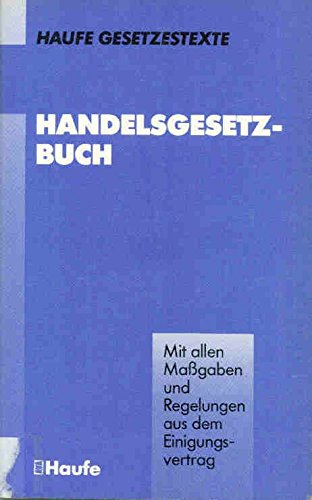 Handelsgesetzbuch und weitere Rechtsvorschriften (Haufe) - Dornberger Gerhard