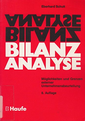 9783448024814: Bilanzanalyse. Mglichkeiten und Grenzen externer Unternehmensbeurteilung