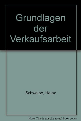 Beispielbild fr Grundlagen der Verkaufsarbeit zum Verkauf von medimops