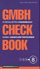 Checklisten- Handbuch GmbH-Geschäftsführer 98 - Jehle, Thomas / Csaba Lang / Wolfgang Meier-Rudolph