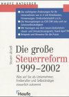Stock image for Die groe Steuerreform 1999-2002 for sale by medimops