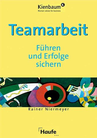 Stock image for Teamarbeit - Fhren und Erfolge sichern for sale by medimops