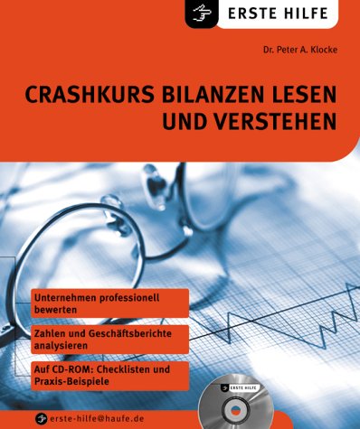 Beispielbild fr Crashkurs Bilanzen lesen und verstehen, m. CD-ROM Klocke, Peter A. zum Verkauf von BUCHSERVICE / ANTIQUARIAT Lars Lutzer