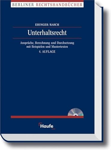 Stock image for Unterhaltsrecht von Uta Ehinger, Gerhard Griesche und Ingeborg Rasch for sale by BUCHSERVICE / ANTIQUARIAT Lars Lutzer