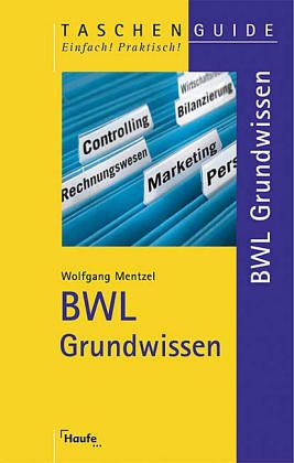 Beispielbild fr BWL Grundwissen zum Verkauf von medimops