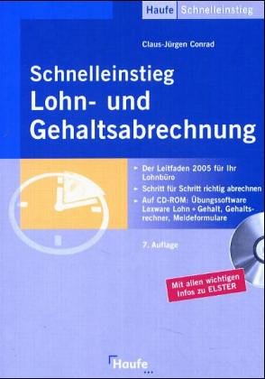 Beispielbild fr Schnelleinstieg Lohn- und Gehaltsabrechnung, m. CD-ROM zum Verkauf von medimops