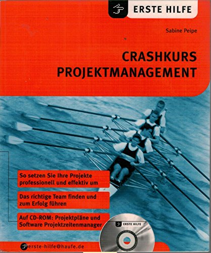 Imagen de archivo de Crashkurs Projektmanagement, m. CD-ROM a la venta por medimops