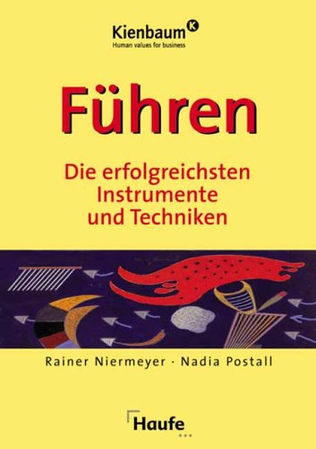 Stock image for Fhren. Die erfolgreichsten Instrumente und Techniken for sale by medimops