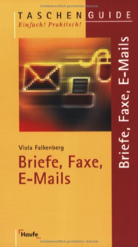 Briefe, Faxe, E-Mails - Viola Falkenberg