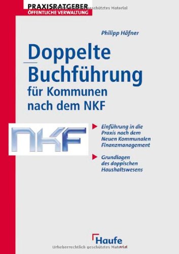 Stock image for Doppelte Buchfhrung fr Kommunen nach dem NKF for sale by medimops