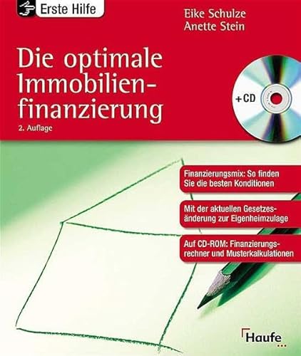 Die optimale Immobilienfinanzierung: Finanzierungsmix: So finden Sie die besten Konditionen. Auf ...