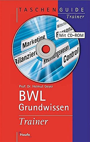 9783448059724: BWL Grundwissen Trainer, mit CD-ROM.