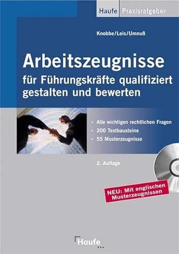 9783448061987: Arbeitszeugnisse fr Fhrungskrfte qualifiziert gestalten und bewerten.