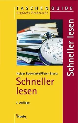 Beispielbild fr Schneller lesen. Zeit sparen, das Wesentliche erfassen, mehr behalten zum Verkauf von medimops