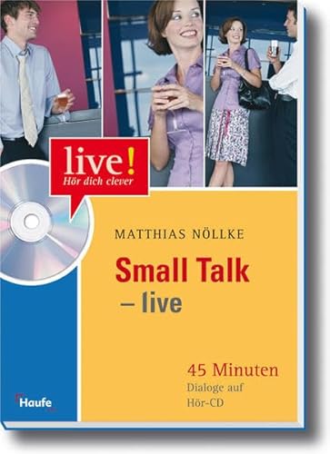 Beispielbild fr Small Talk LIVE mit Hr-CD. Vom Meeting bis zum Plausch unter Kollegen zum Verkauf von medimops