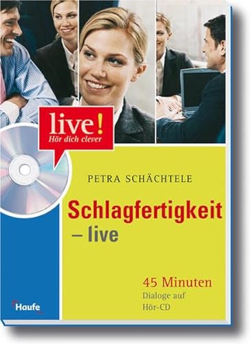 9783448068214: Schlagfertigkeit - live, m. Audio-CD