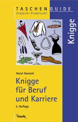 9783448069488: Knigge fr Beruf und Karriere