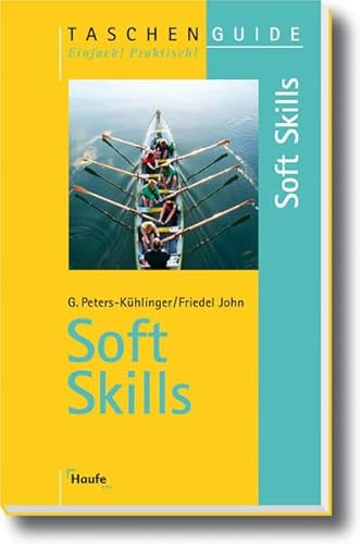 Beispielbild fr Soft Skills zum Verkauf von medimops