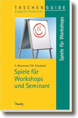 Stock image for Spiele fr Workshops und Seminare for sale by medimops