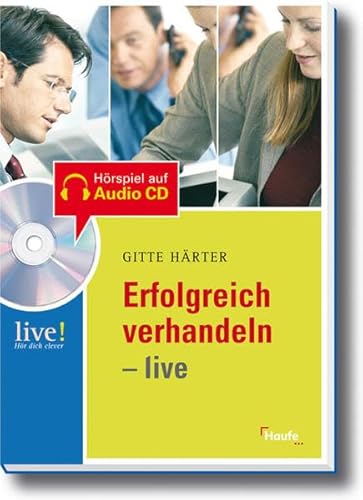 Beispielbild fr Erfolgreich verhandeln live - mit Hr-CD zum Verkauf von medimops