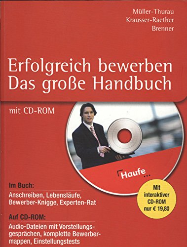 Beispielbild fr Erfolgreich bewerben. Das groe Handbuch. Im Buch: Anschreiben, Lebenslufe, Bewerber-Knigge, Experten-Rat. Mit einem Vorwort der Verfasser. - (=Erste Hilfe). zum Verkauf von BOUQUINIST