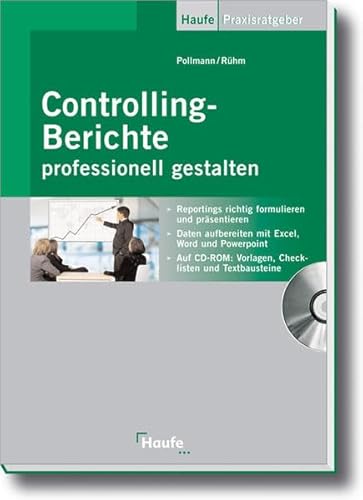 9783448074789: Controlling-Berichte: professionell gestalten